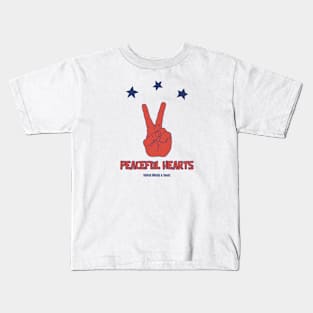 Peaceful Hearts, United Minds & Souls Kids T-Shirt